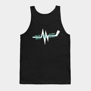 Take The Shot - Hockey Version Tank Top